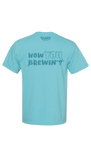 Blue How You Brewin' T-Shirt